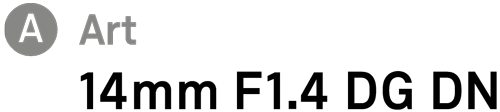 Sigma 14mm F1.4 DG DN Art